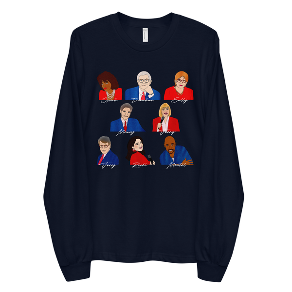 90's Talk Show Hosts - Long Sleeve T-Shirt - MurderSheBought