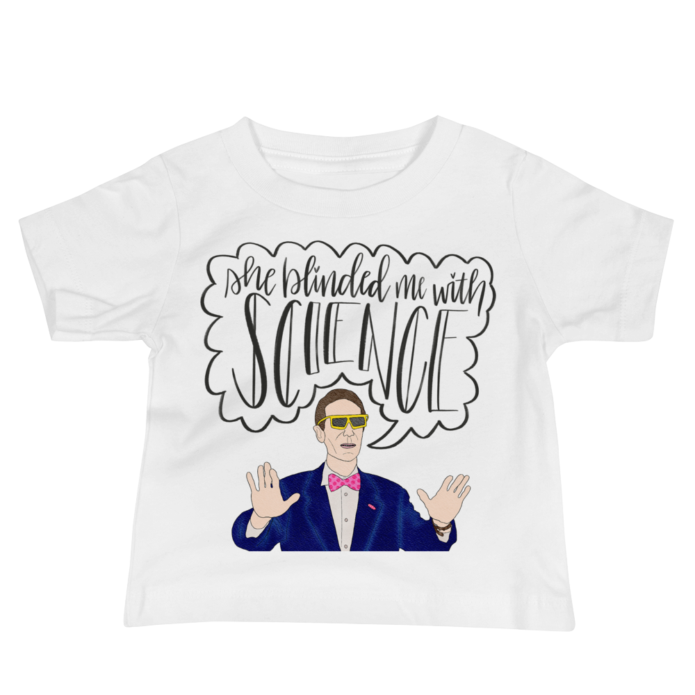 Bill Nye - Baby T-Shirt - MurderSheBought