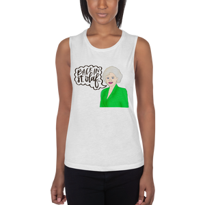 Rose Nylund - Golden Girls - Ladies’ Muscle Tank - MurderSheBought