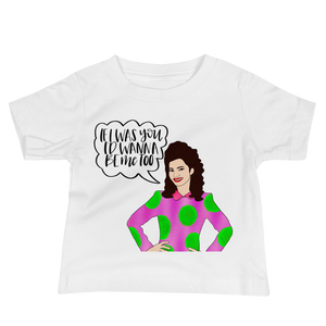 Fran Fine - The Nanny - Baby T-Shirt - MurderSheBought