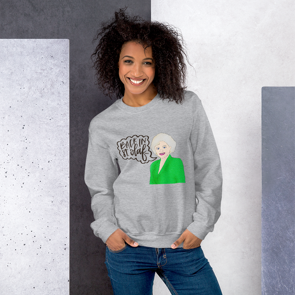 Rose Nylund - Golden Girls - Sweatshirt - MurderSheBought